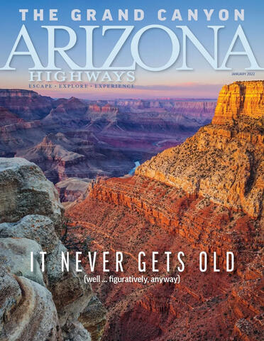 Arizona Highways January 2022 Cover and More!