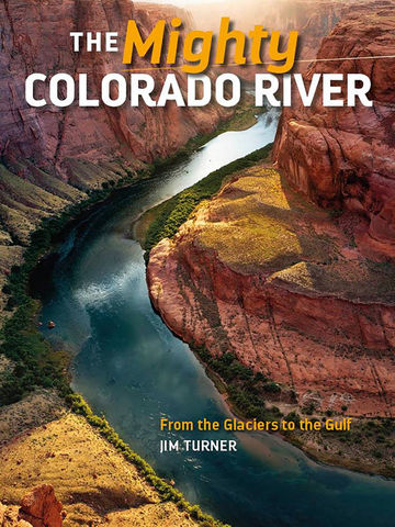 The Mighty Colorado River